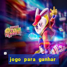 jogo para ganhar dinheiro de verdade no pix na hora